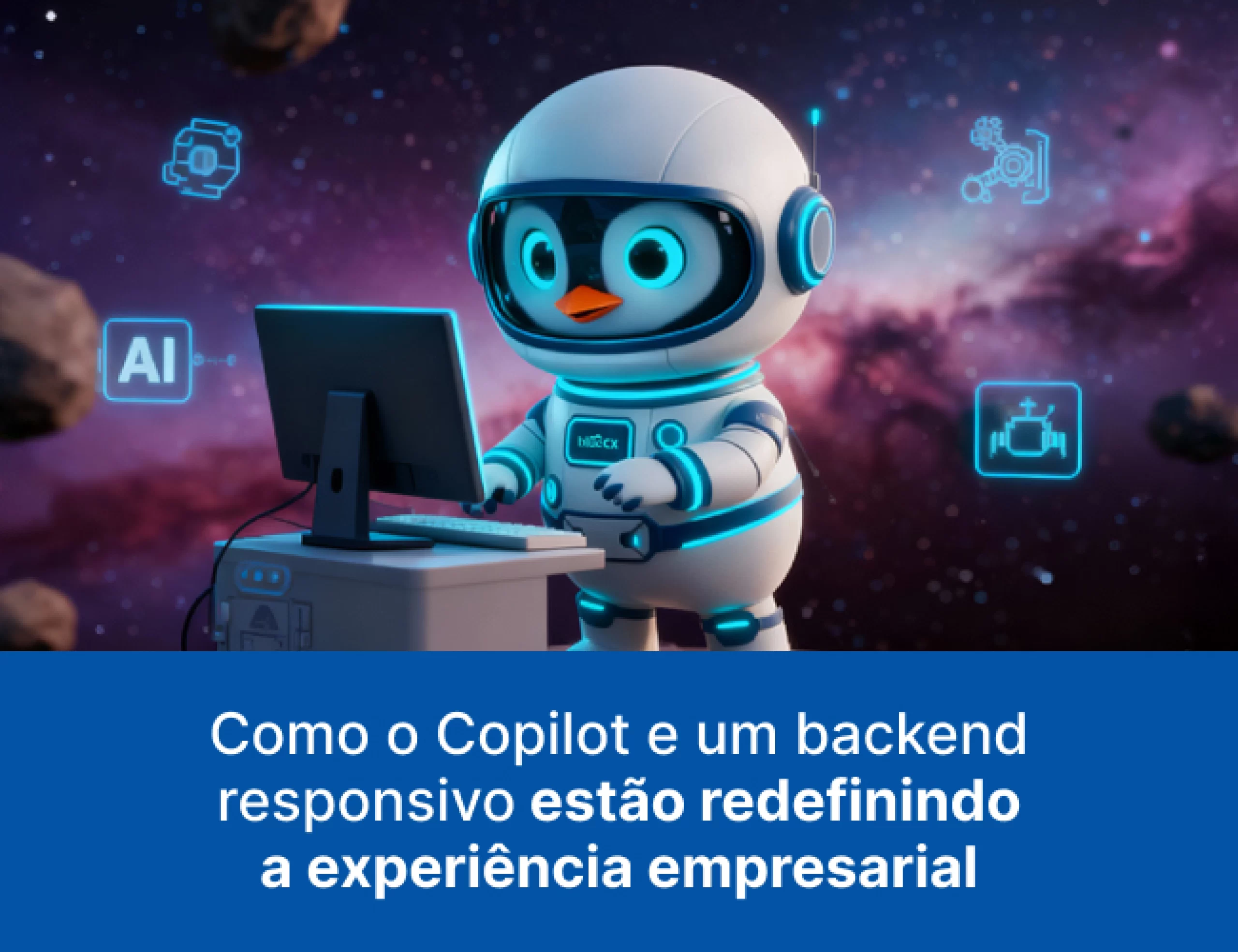 Como o Copilot e um backend responsivo estão redefinindo a experiência empresarial