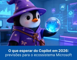 O que esperar do Copilot em 2026: previsões para o ecossistema Microsoft