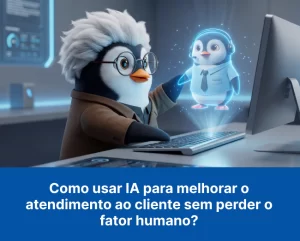Como usar IA para melhorar o atendimento?