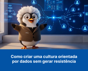 FORBIE EINSTEIN com painéis de dados ao fundo e ícones de pessoas interligados, representando a cultura orientada por dados.